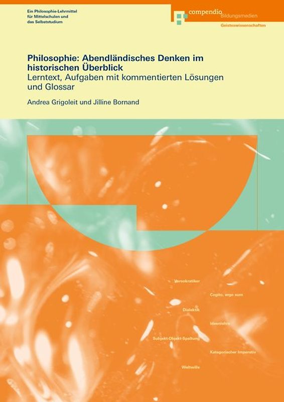 Philosophie: Abendländisches Denken im historischen Überblick