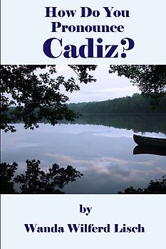 How Do You Pronounce Cadiz?