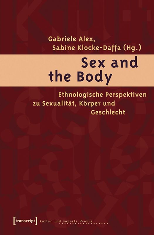 Sex and the Body