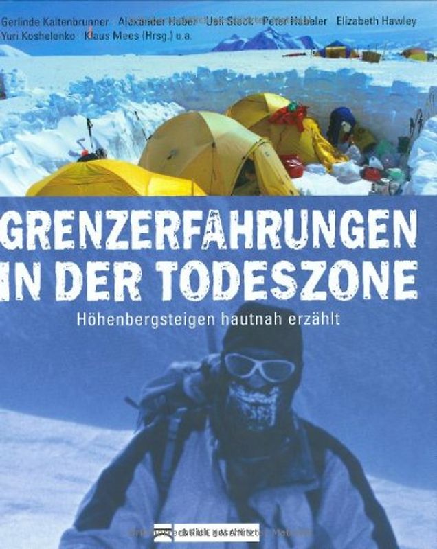 Grenzerfahrungen in der Todeszone