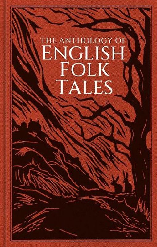 The Anthology of English Folk Tales