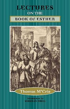 Lectures on the Book of Esther