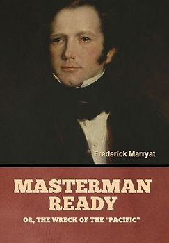 Masterman Ready; Or, The Wreck of the "Pacific"