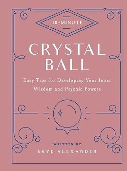 10-Minute Crystal Ball