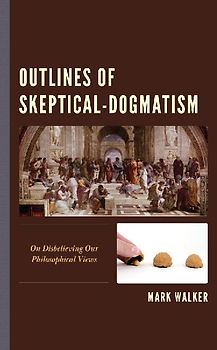 Outlines of Skeptical-Dogmatism