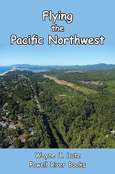 Flying the Pacific Northwest