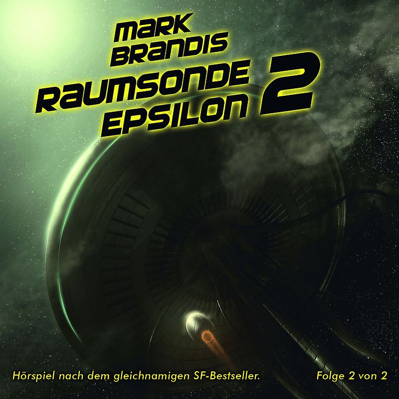 Mark Brandis / Raumsonde Epsilon 2 (Teil 2 von 2)