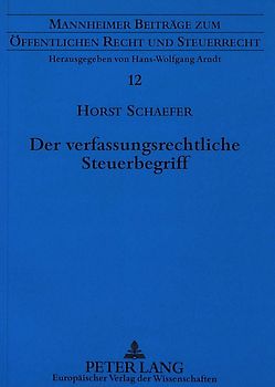 Der verfassungsrechtliche Steuerbegriff