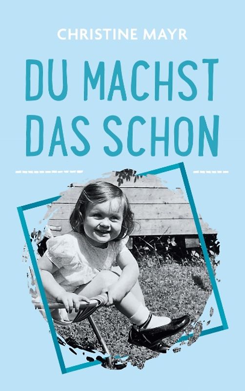 Du machst das schon