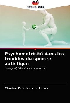 Psychomotricité dans les troubles du spectre autistique