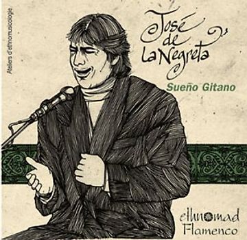 Jose de la Negreta - Sueno Gitano