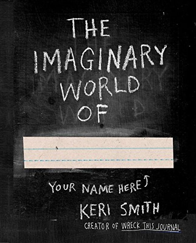 The Imaginary World Of... - Smith, Keri