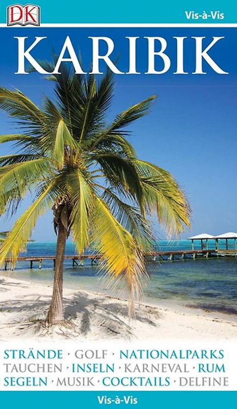Vis-à-Vis Reiseführer Karibik