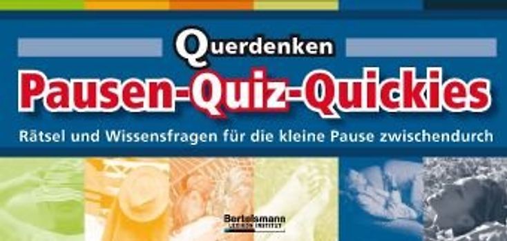 Querdenken Pausen-Quiz-Quickies