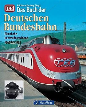 Das Buch der Deutschen Bundesbahn