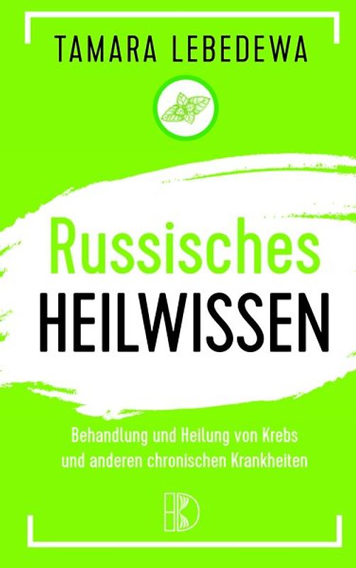 Russisches Heilwissen