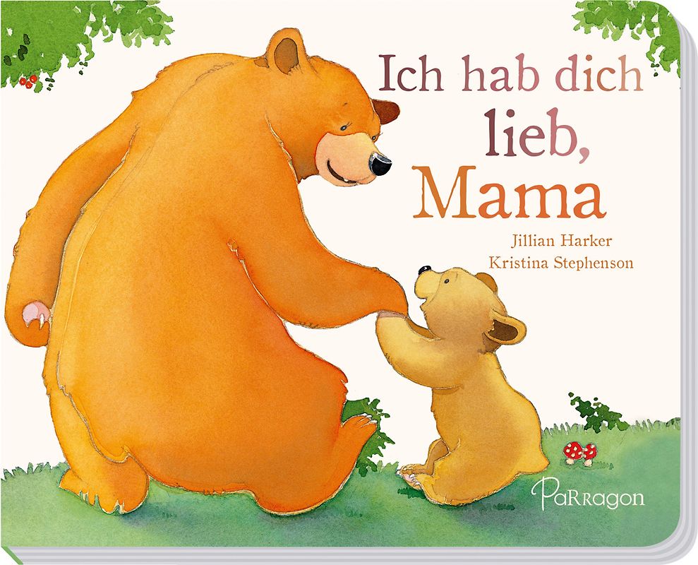 Ich hab dich lieb, Mama