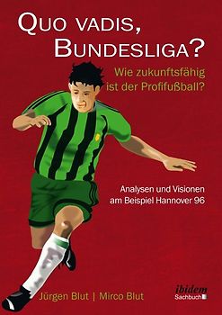 Quo vadis, Bundesliga?