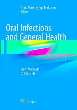 Oral Infections and General Health