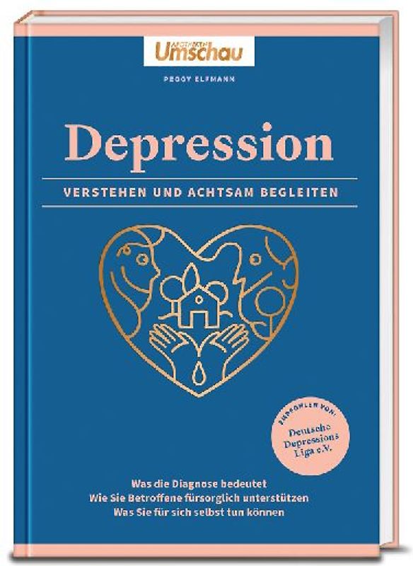 Apotheken Umschau: Depression. Verstehen und achtsam begleiten