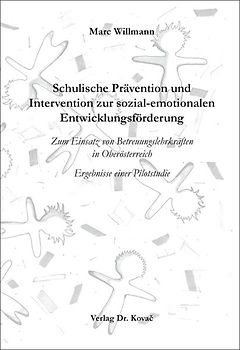 Schulische Prävention und Intervention zur sozial-emotionalen Entwicklungsförderung