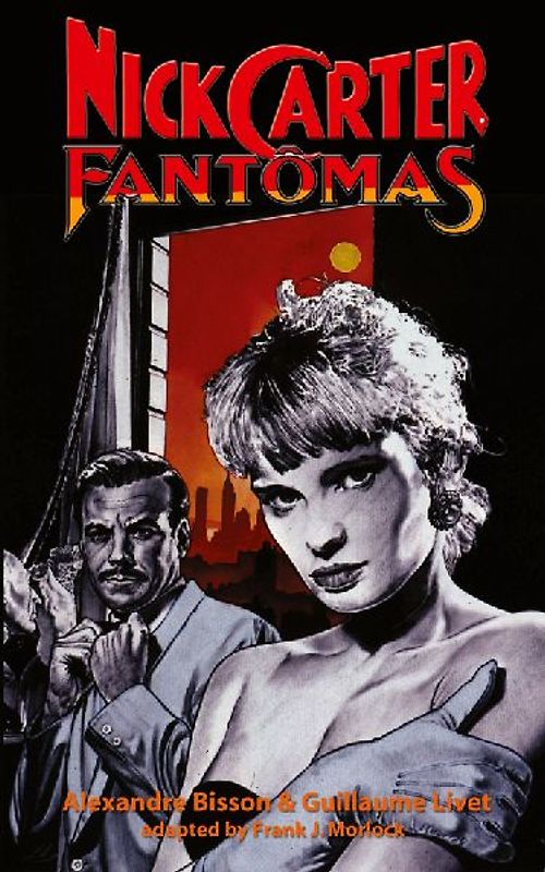 Nick Carter vs. Fantomas