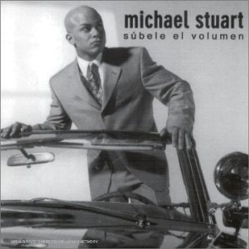 Michael Stuart - Subele El Volumen