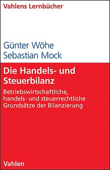 Die Handels- und Steuerbilanz