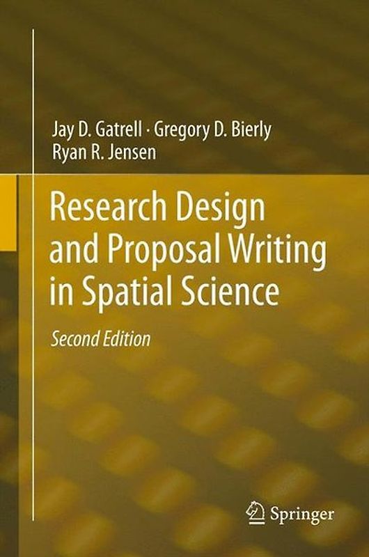 Research Design and Proposal Writing in Spatial Science