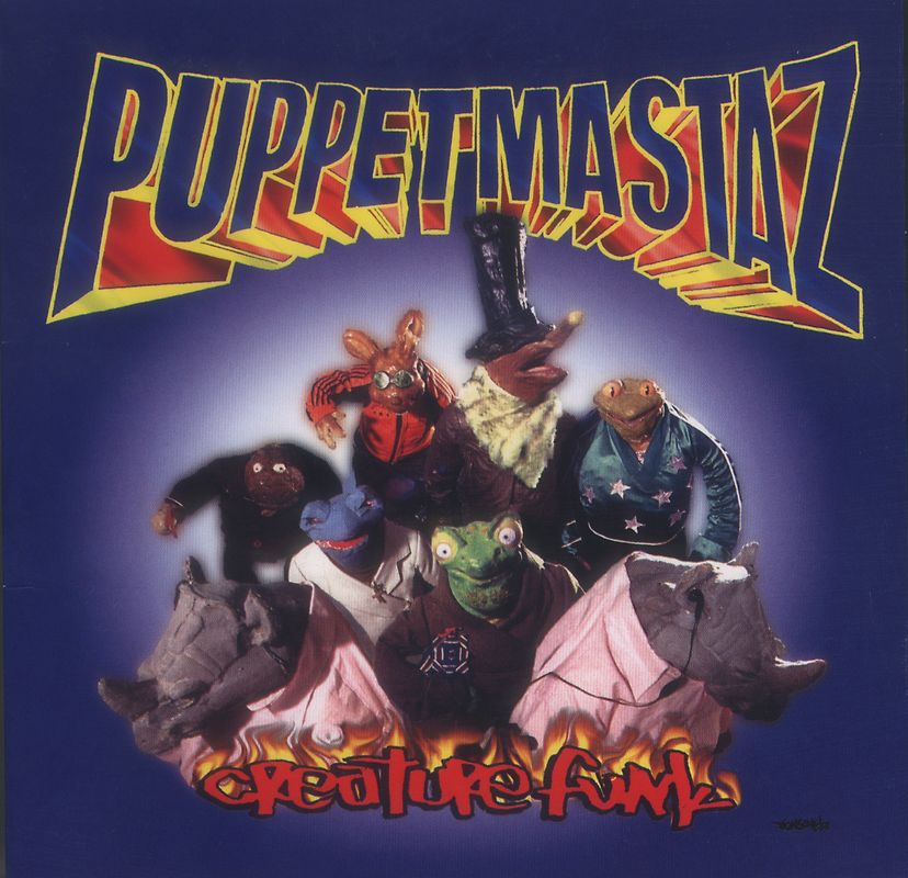 Puppetmastaz - Creature Funk
