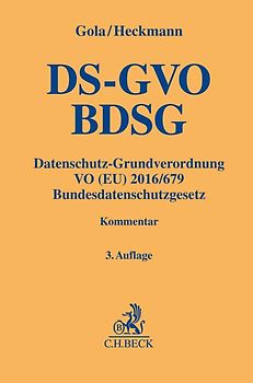 Datenschutz-Grundverordnung VO (EU) 2016/679, Bundesdatenschutzgesetz. DS-GVO / BDSG