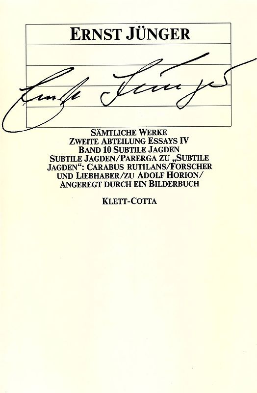 Sämtliche Werke. Werkausgabe in 22 Bänden, komplett / Subtile Jagden