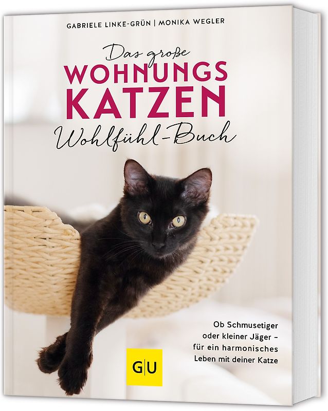 Das große Wohnungskatzen-Wohlfühl-Buch