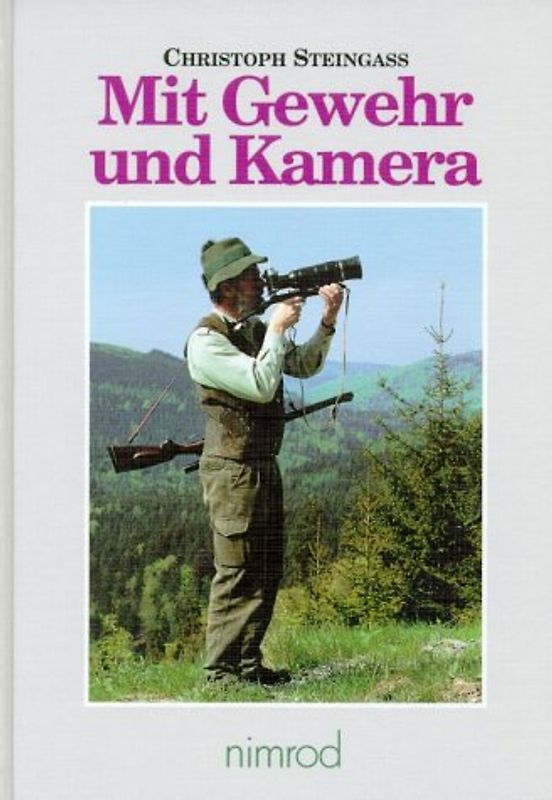 Mit Gewehr und Kamera