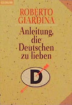 Anleitung, die Deutschen zu lieben