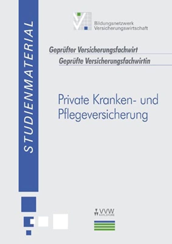 Private Kranken- und Pflegeversicherung