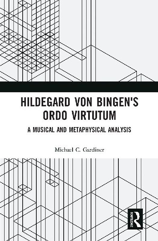 Hildegard von Bingen's Ordo Virtutum