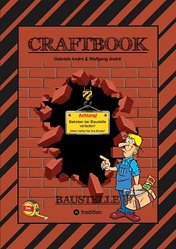 CRAFTBOOK - SPECIAL EDITION 140 BLATT - TOLLE MOTIVE - BAUFAHRZEUGE - BASTLE DEINE STADT - RÄTSEL - AUFGABEN - HÄUSER