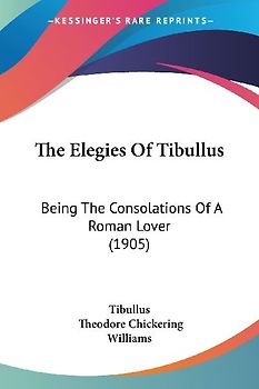 The Elegies Of Tibullus