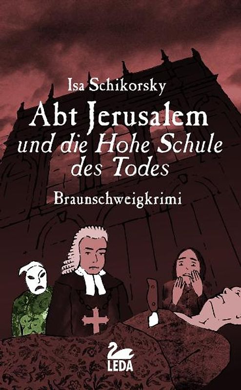 Abt Jerusalem und die Hohe Schule des Todes
