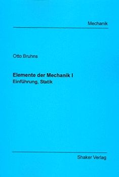 Elemente der Mechanik I