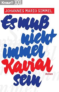 Es muß nicht immer Kaviar sein