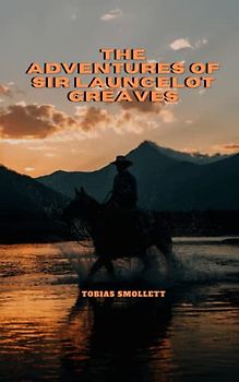 The Adventures of Sir Launcelot Greaves