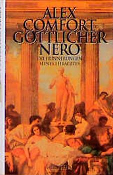 Göttlicher Nero. Die Erinnerungen seines Leibarztes