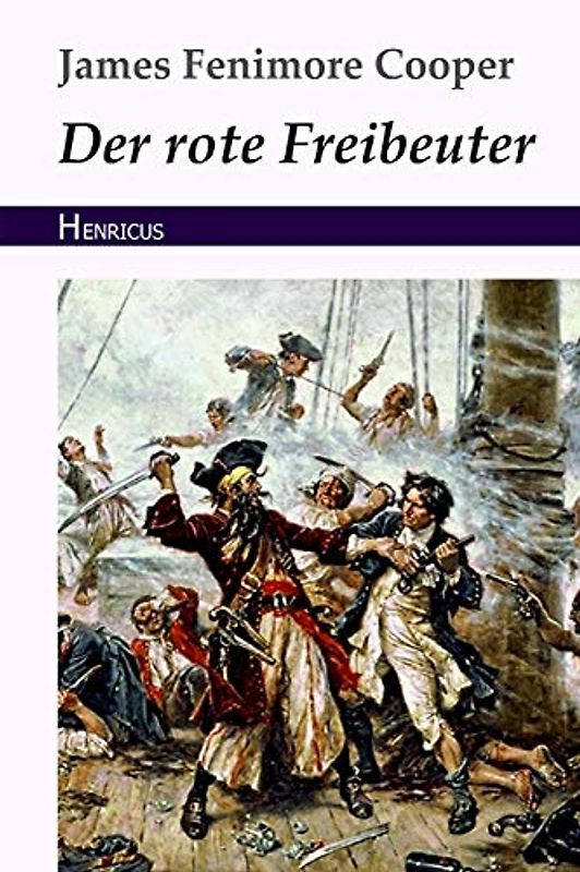 Der rote Freibeuter