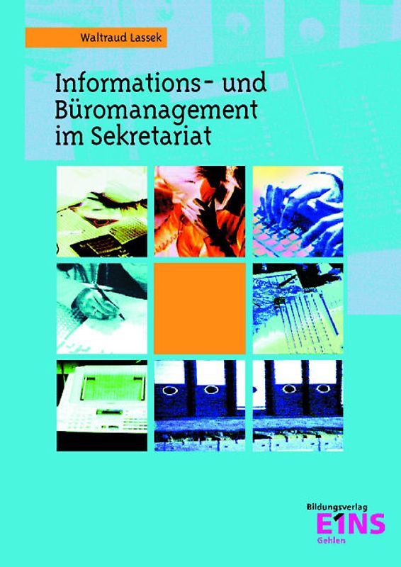 Informations- und Büromanagement im Sekretariat