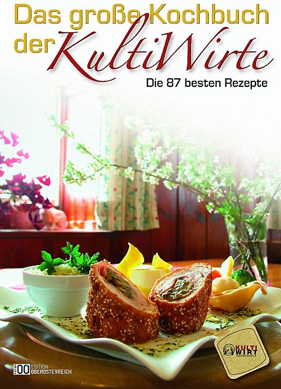 Das große Kochbuch der Kultiwirte