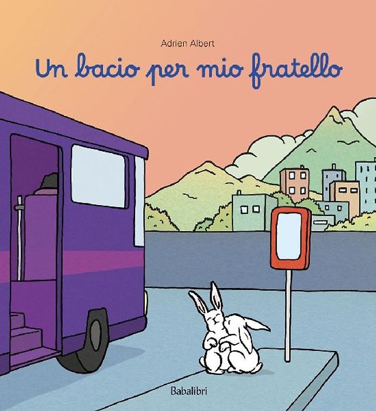 Un bacio per mio fratello