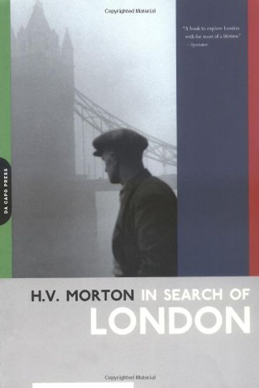 In Search of London (H.V. Morton) - H. V. Morton