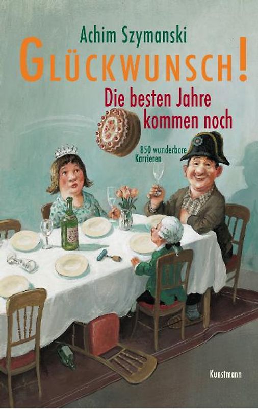 Glückwunsch! Die besten Jahre kommen noch